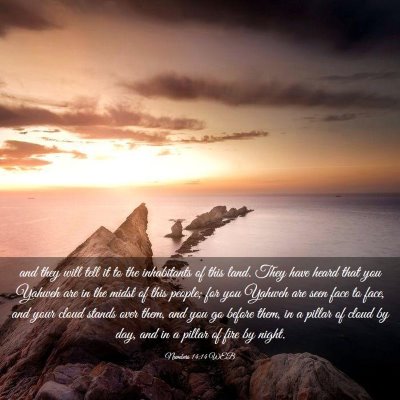 Picture 03 - Numbers 14:14 WEB - and they will tell it to the inhabitants of this - Bible Verse Picture