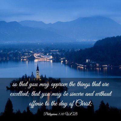 Picture 03 - Philippians 1:10 WEB - so that you may approve the things that are - Bible Verse Picture