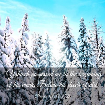 Picture 03 - Proverbs 8:22 WEB - 