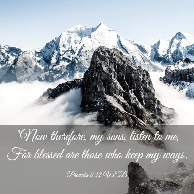 Picture 03 - Proverbs 8:32 WEB - 