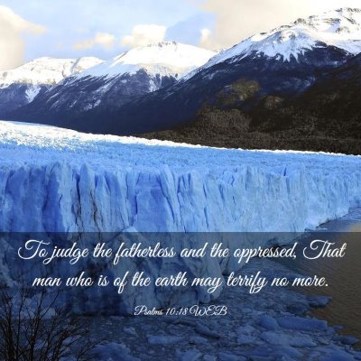 Picture 03 - Psalms 10:18 WEB - To judge the fatherless and the oppressed, That - Bible Verse Picture