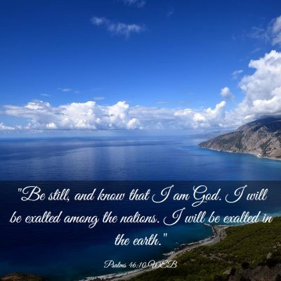 Picture 03 - Psalms 46:10 WEB - 