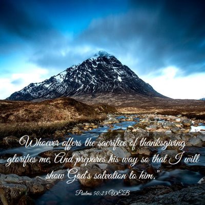 Picture 03 - Psalms 50:23 WEB - Whoever offers the sacrifice of thanksgiving - Bible Verse Picture