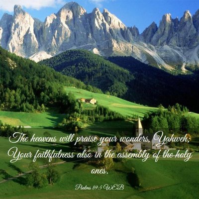 Picture 03 - Psalms 89:5 WEB - The heavens will praise your wonders, Yahweh; - Bible Verse Picture