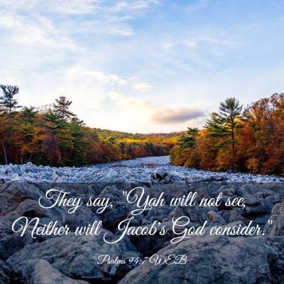Picture 03 - Psalms 94:7 WEB - They say, 