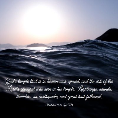 Picture 03 - Revelation 11:19 WEB - God's temple that is in heaven was opened, and - Bible Verse Picture