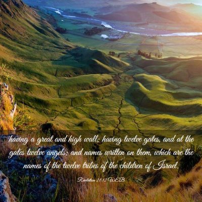 Picture 03 - Revelation 21:12 WEB - having a great and high wall; having twelve - Bible Verse Picture
