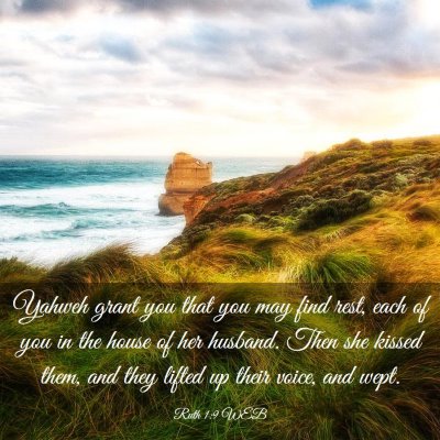 Picture 03 - Ruth 1:9 WEB - Yahweh grant you that you may find rest, each of - Bible Verse Picture