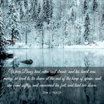 Picture 03 - Ruth 3:7 WEB - When Boaz had eaten and drunk, and his heart was - Bible Verse Picture