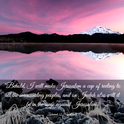 Picture 03 - Zechariah 12:2 WEB - 