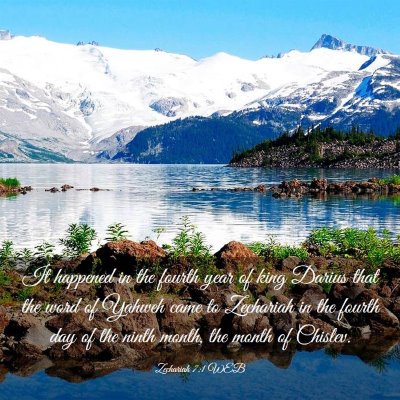 Picture 03 - Zechariah 7:1 WEB - It happened in the fourth year of king Darius - Bible Verse Picture