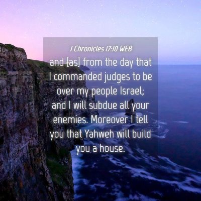 Picture 04 - 1 Chronicles 17:10 WEB - and [as] from the day that I commanded judges to - Bible Verse Picture