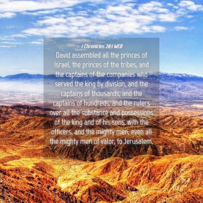 Picture 04 - 1 Chronicles 28:1 WEB - David assembled all the princes of Israel, the - Bible Verse Picture