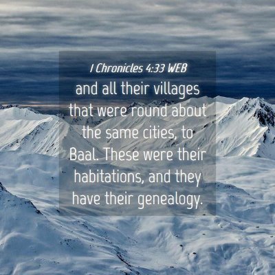 Picture 04 - 1 Chronicles 4:33 WEB - and all their villages that were round about the - Bible Verse Picture