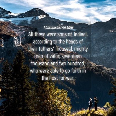 Picture 04 - 1 Chronicles 7:11 WEB - All these were sons of Jediael, according to the - Bible Verse Picture