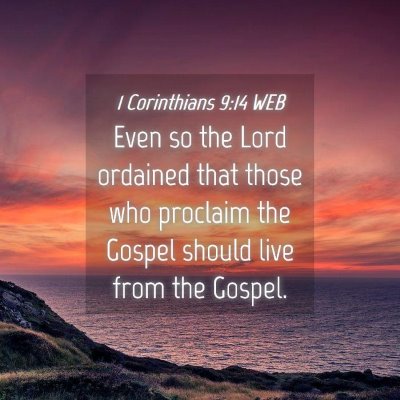 Picture 04 - 1 Corinthians 9:14 WEB - Even so the Lord ordained that those who proclaim - Bible Verse Picture