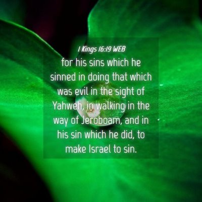 Picture 04 - 1 Kings 16:19 WEB - for his sins which he sinned in doing that which - Bible Verse Picture