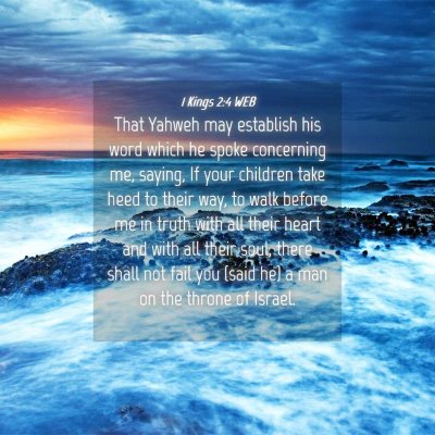 Picture 04 - 1 Kings 2:4 WEB - That Yahweh may establish his word which he spoke - Bible Verse Picture