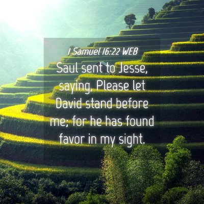 Picture 04 - 1 Samuel 16:22 WEB - Saul sent to Jesse, saying, Please let David - Bible Verse Picture