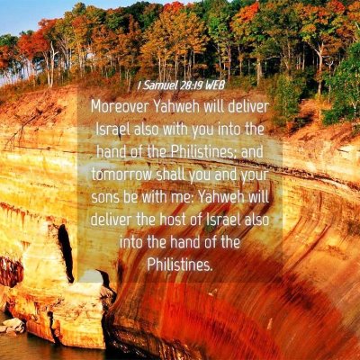Picture 04 - 1 Samuel 28:19 WEB - Moreover Yahweh will deliver Israel also with you - Bible Verse Picture