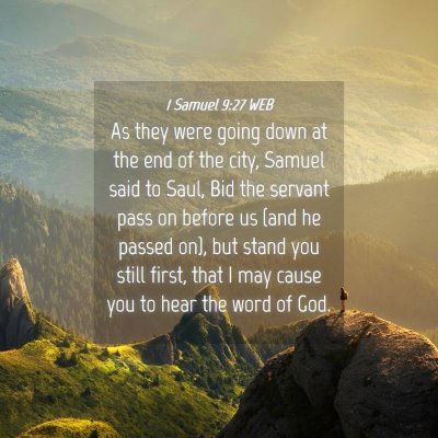 Picture 04 - 1 Samuel 9:27 WEB - As they were going down at the end of the city, - Bible Verse Picture