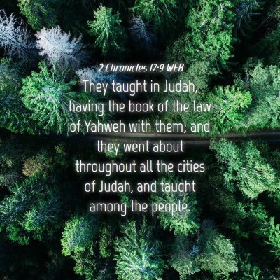 Picture 04 - 2 Chronicles 17:9 WEB - They taught in Judah, having the book of the law - Bible Verse Picture