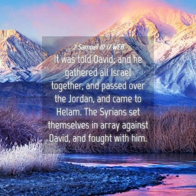 Picture 04 - 2 Samuel 10:17 WEB - It was told David; and he gathered all Israel - Bible Verse Picture