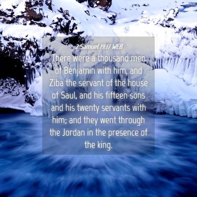 Picture 04 - 2 Samuel 19:17 WEB - There were a thousand men of Benjamin with him, - Bible Verse Picture