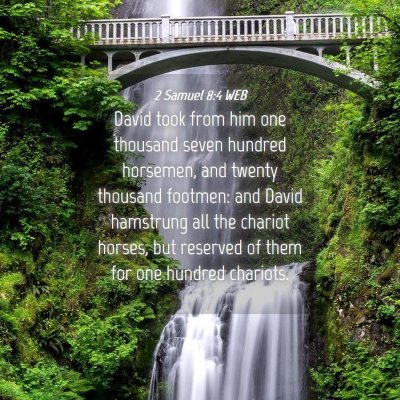 Picture 04 - 2 Samuel 8:4 WEB - David took from him one thousand seven hundred - Bible Verse Picture