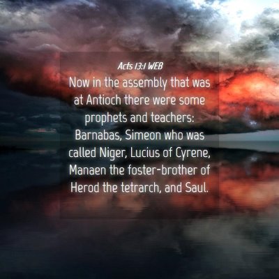 Picture 04 - Acts 13:1 WEB - Now in the assembly that was at Antioch there - Bible Verse Picture