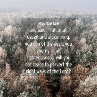 Picture 04 - Acts 13:10 WEB - and said, 