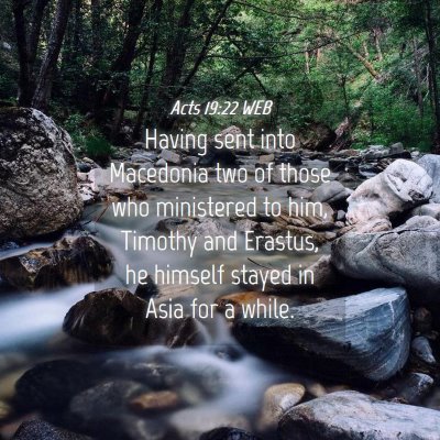Picture 04 - Acts 19:22 WEB - Having sent into Macedonia two of those who - Bible Verse Picture