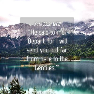 Picture 04 - Acts 22:21 WEB - 