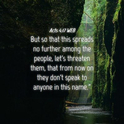 Picture 04 - Acts 4:17 WEB - But so that this spreads no further among the - Bible Verse Picture