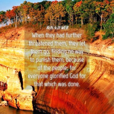 Picture 04 - Acts 4:21 WEB - When they had further threatened them, they let - Bible Verse Picture