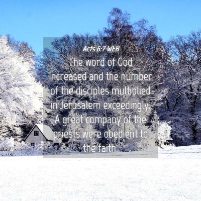 Picture 04 - Acts 6:7 WEB - The word of God increased and the number of the - Bible Verse Picture