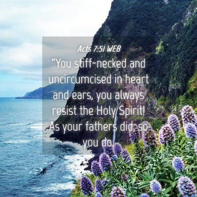 Picture 04 - Acts 7:51 WEB - 