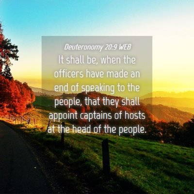Picture 04 - Deuteronomy 20:9 WEB - It shall be, when the officers have made an end - Bible Verse Picture