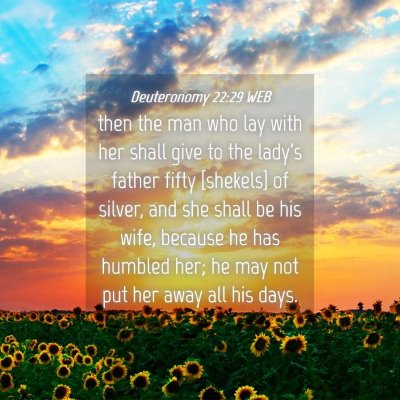 Picture 04 - Deuteronomy 22:29 WEB - then the man who lay with her shall give to the - Bible Verse Picture