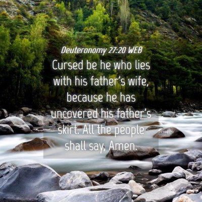 Picture 04 - Deuteronomy 27:20 WEB - Cursed be he who lies with his father's wife, - Bible Verse Picture
