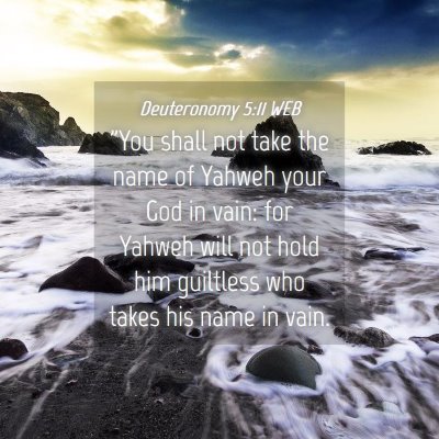 Picture 04 - Deuteronomy 5:11 WEB - 