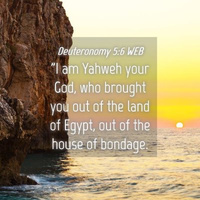 Picture 04 - Deuteronomy 5:6 WEB - 