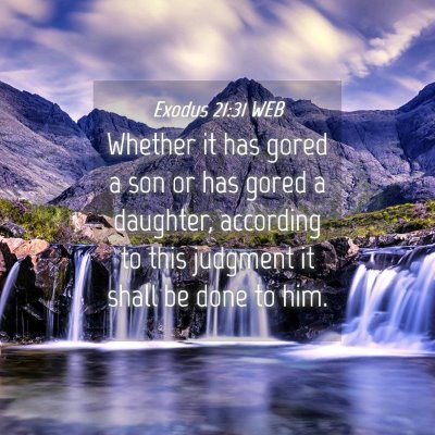 Picture 04 - Exodus 21:31 WEB - Whether it has gored a son or has gored a - Bible Verse Picture