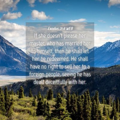 Picture 04 - Exodus 21:8 WEB - If she doesn't please her master, who has married - Bible Verse Picture