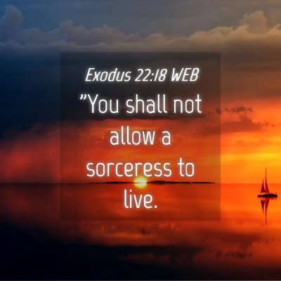 Picture 04 - Exodus 22:18 WEB - 