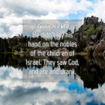 Picture 04 - Exodus 24:11 WEB - He didn't lay his hand on the nobles of the - Bible Verse Picture