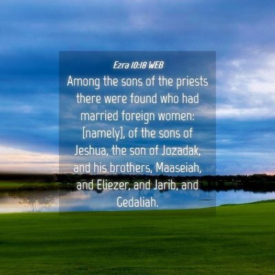 Picture 04 - Ezra 10:18 WEB - Among the sons of the priests there were found - Bible Verse Picture
