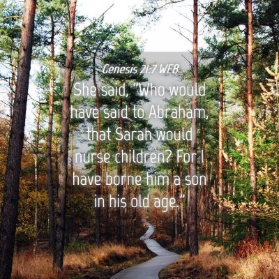 Picture 04 - Genesis 21:7 WEB - She said, 