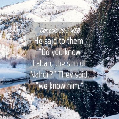 Picture 04 - Genesis 29:5 WEB - He said to them, 