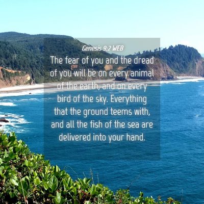 Picture 04 - Genesis 9:2 WEB - The fear of you and the dread of you will be on - Bible Verse Picture